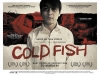 Cold Fish 