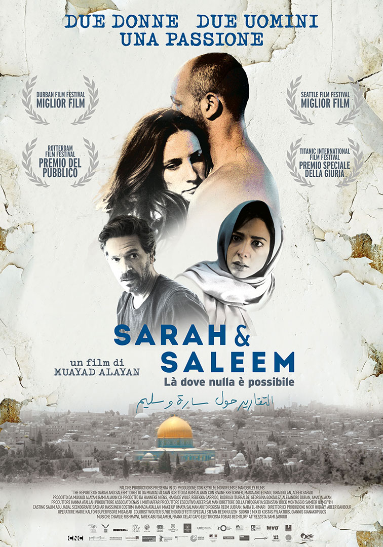 Sarah e Saleem – Là dove nulla è possibile