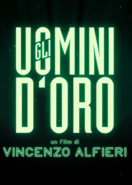 Gli uomini d’oro