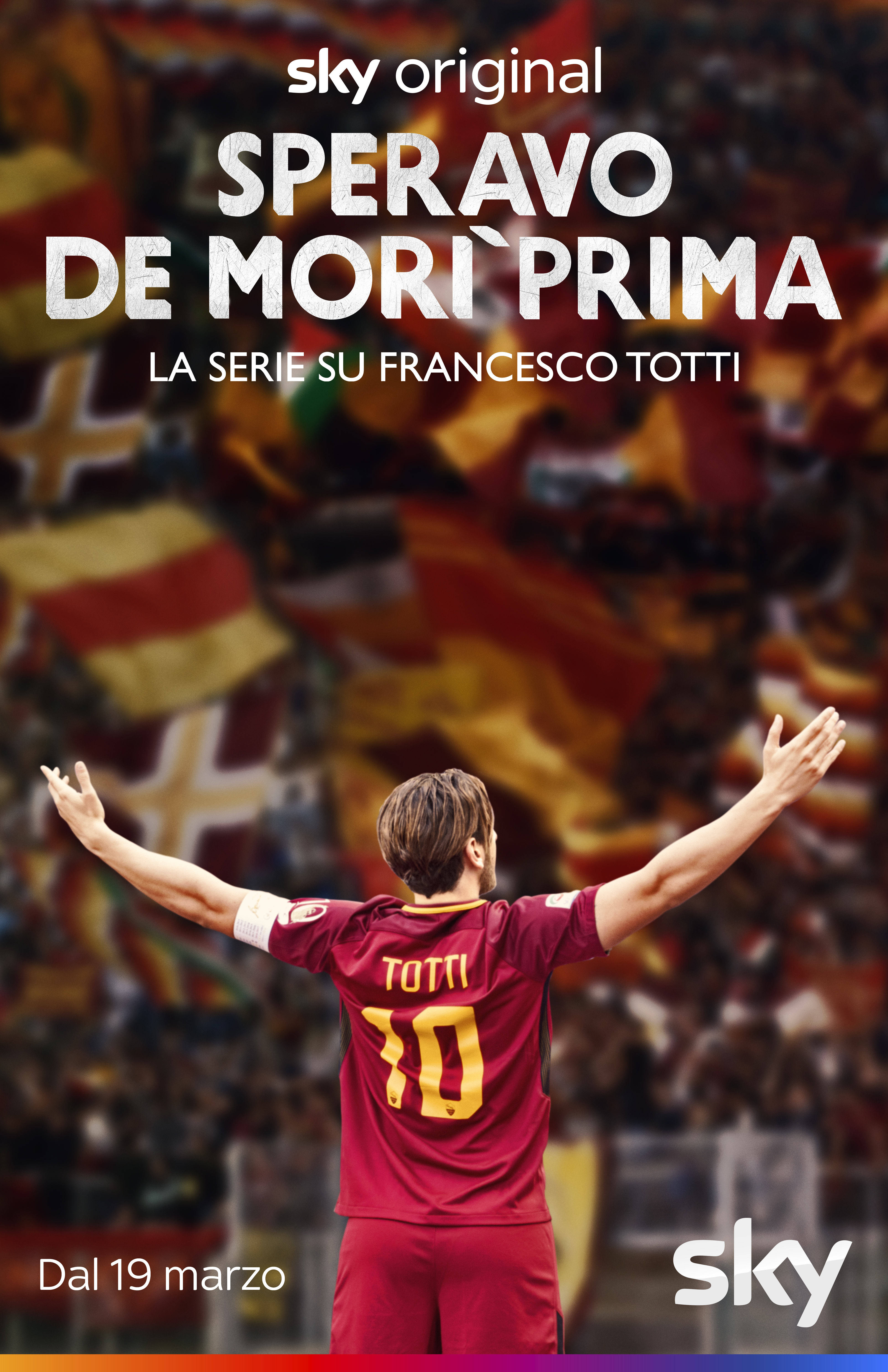 Speravo de morì prima – La serie su Francesco Totti