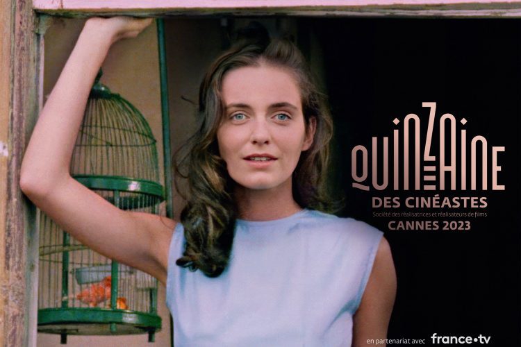 Quinzaine des Cinéastes 2023