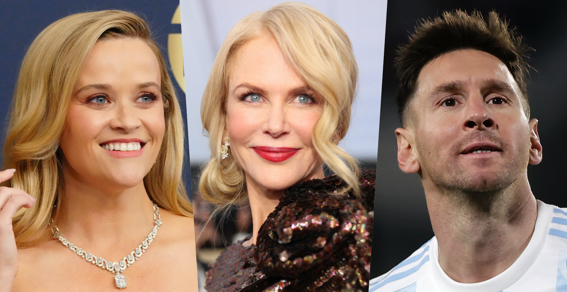 Reese Witherspoon Nicole Kidman Lionel Messi